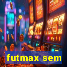 futmax sem